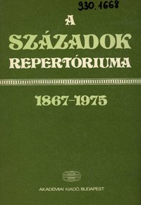 A Századok Repertóriuma 1867-1975