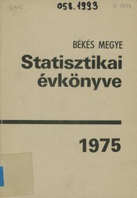 Békés Megye Statisztikai Évkönyve 1975