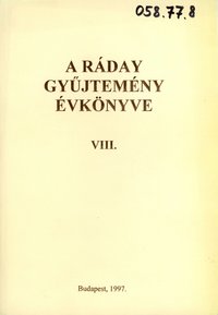 A Ráday Gyűjtemény Évkönyve 8.